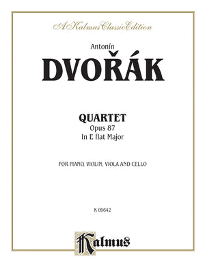 Quartet Opus 87 In E flat Major: For Piano, Violin, Viola and Cello (Kalmus Edition),Used