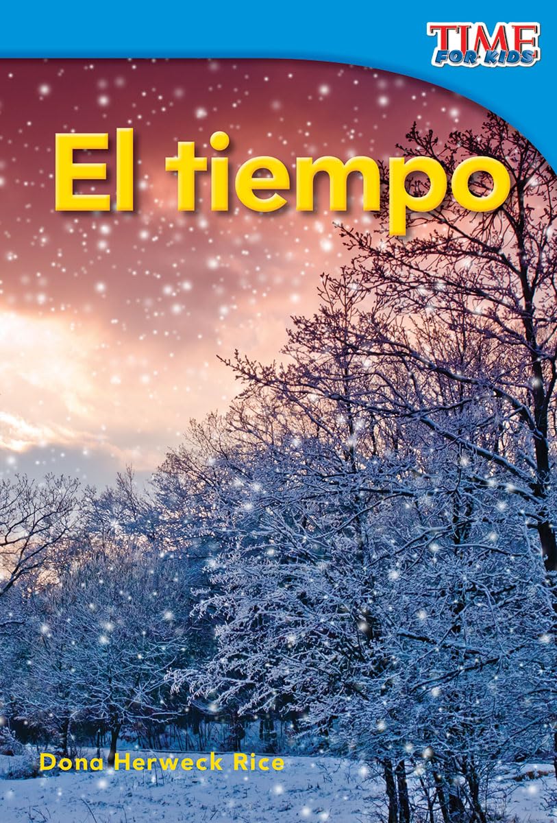El tiempo (Weather) (Spanish Version) (TIME FOR KIDS Nonfiction Readers) (Spanish Edition),Used