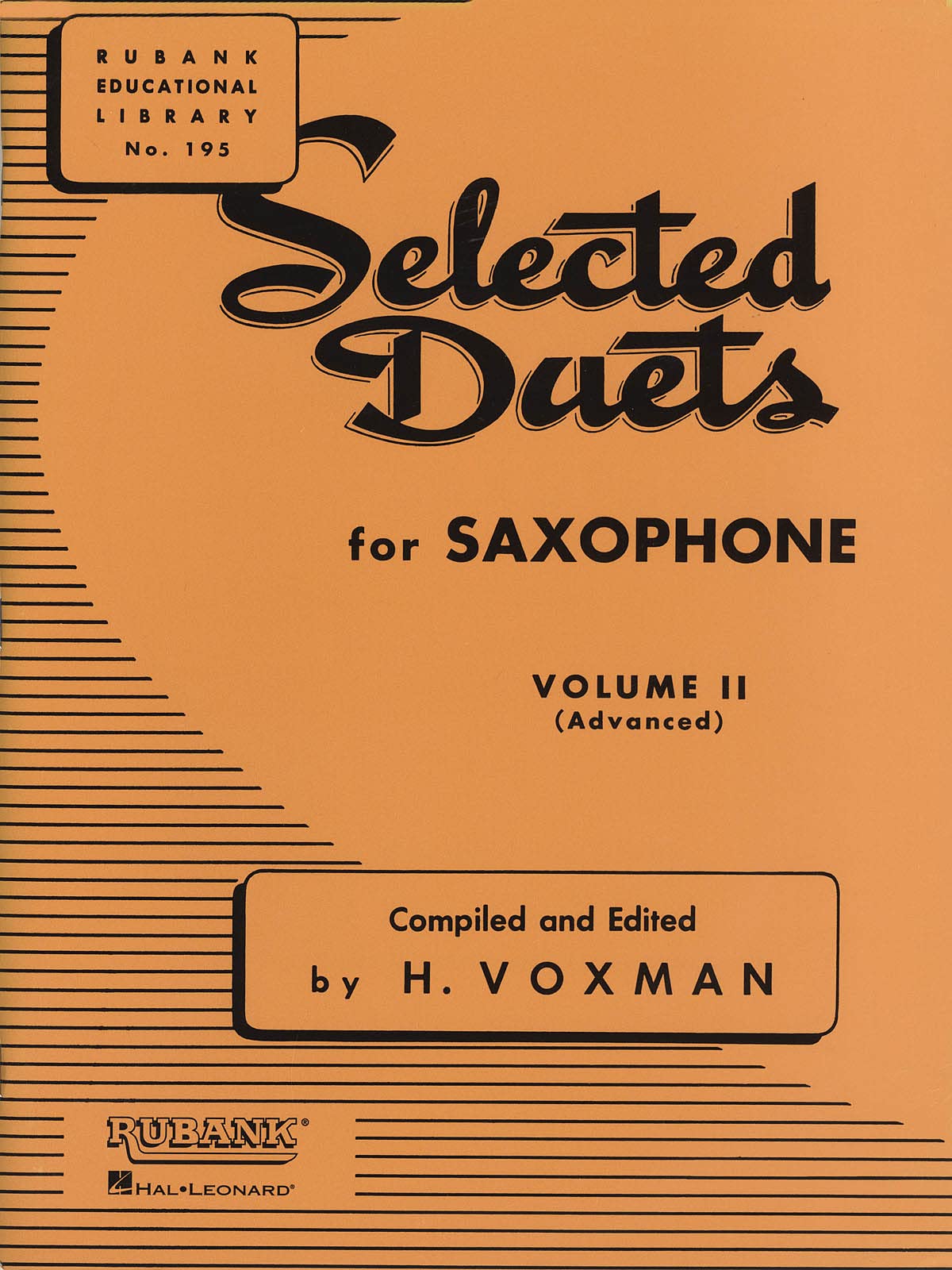 Selected Duets For Saxophone: Volume 2  Advanced (Rubank Educational Library),Used