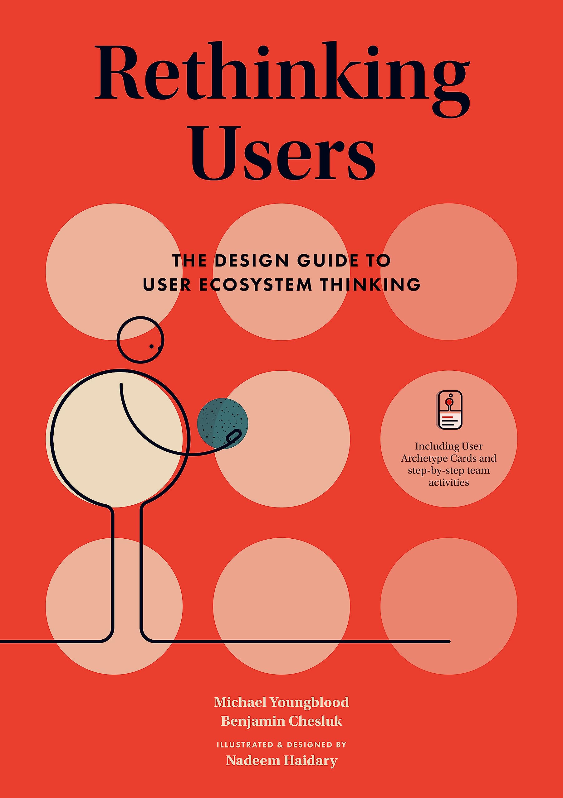 Rethinking Users: The Design Guide to User Ecosystem Thinking,Used