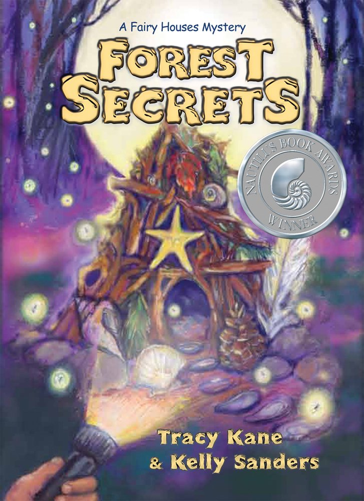 Forest Secrets: A Fairy Houses Mystery (The Fairy Houses Series),Used