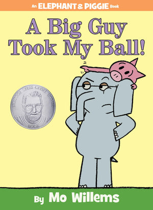 A Big Guy Took My Ball!An Elephant and Piggie Book,Used