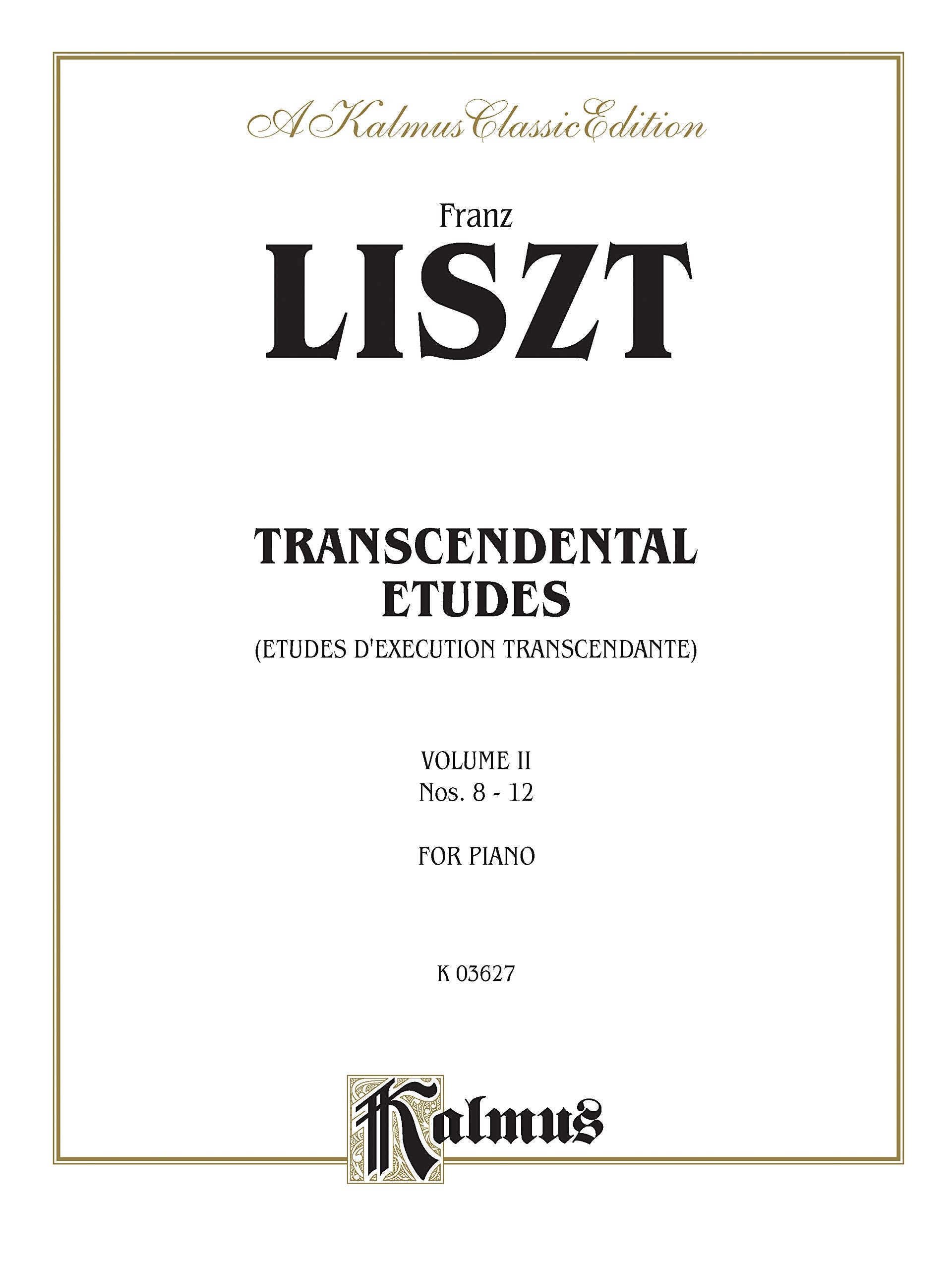 Transcendental Etudes, Vol 2 (Kalmus Edition, Vol 2),Used
