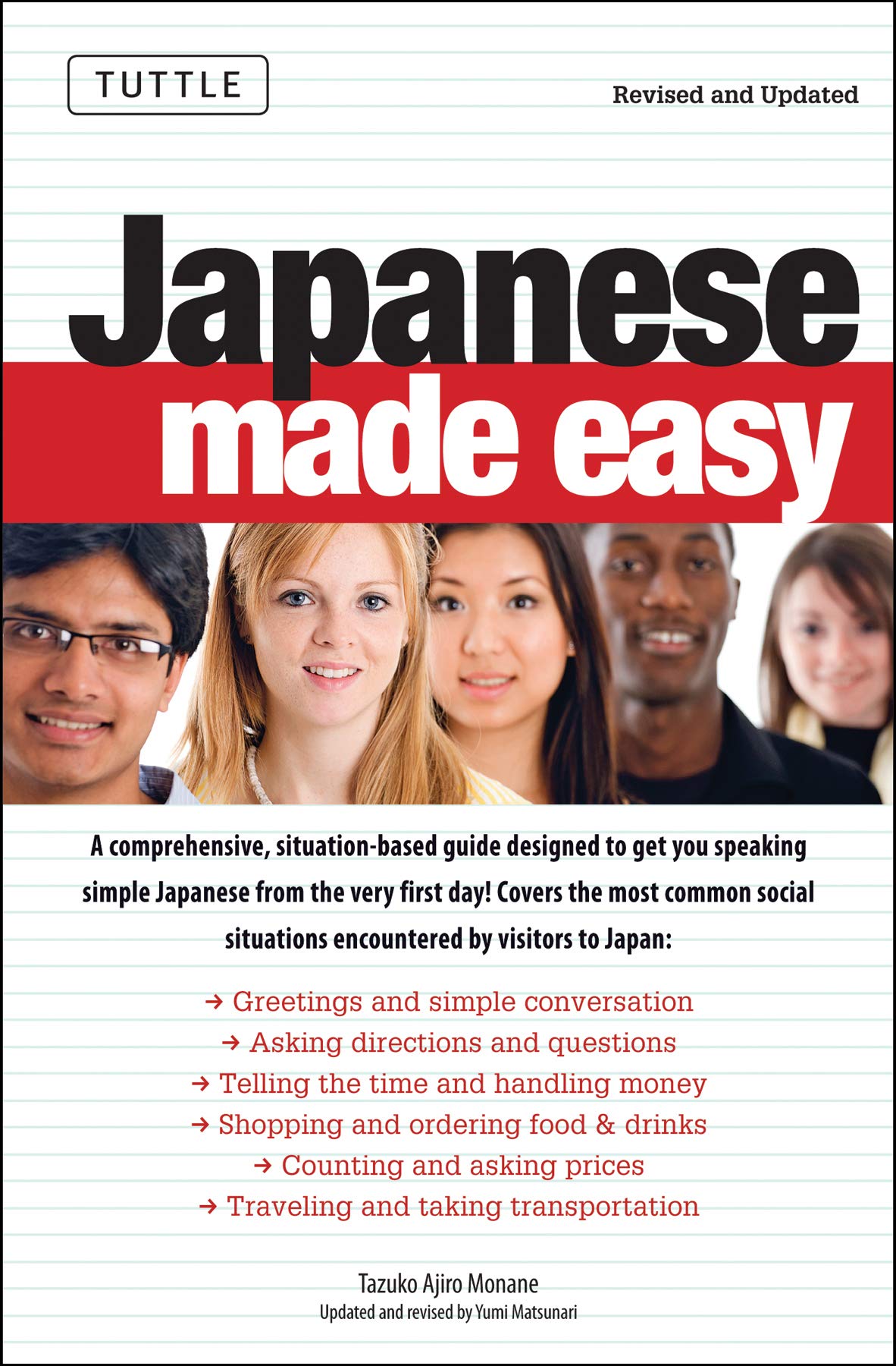 Japanese Made Easy: Revised and Updated: The Ultimate Guide to Quickly Learn Japanese from Day One,Used