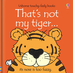 That'S Not My Tiger,New