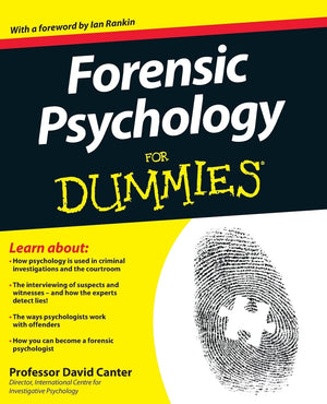 Forensic Psychology For Dummies