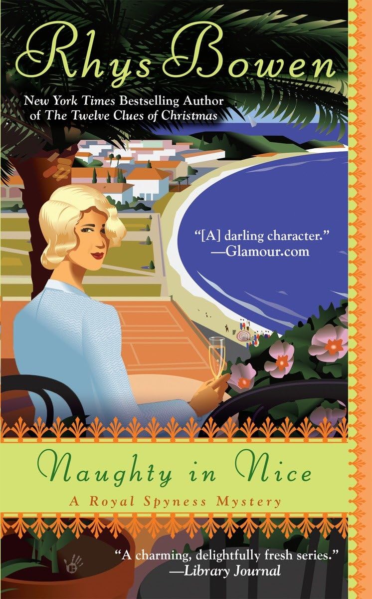 Naughty in Nice (A Royal Spyness Mystery),Used