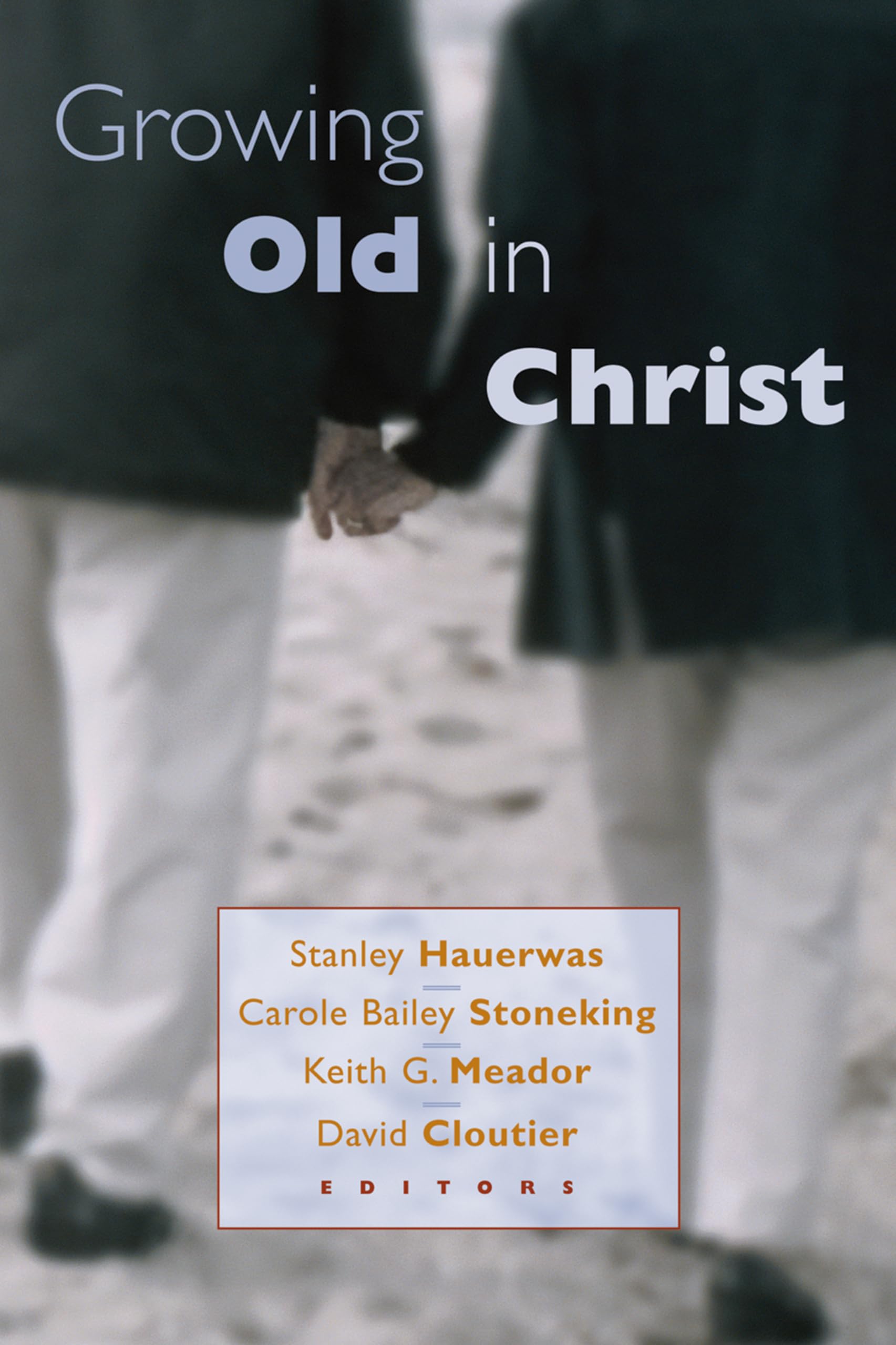 Growing Old in Christ,Used