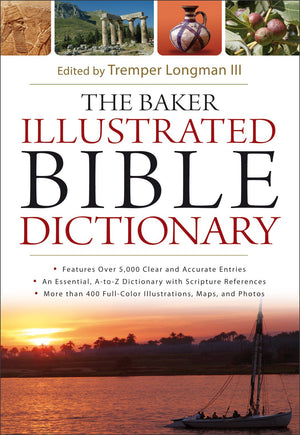 The Baker Illustrated Bible Dictionary,Used