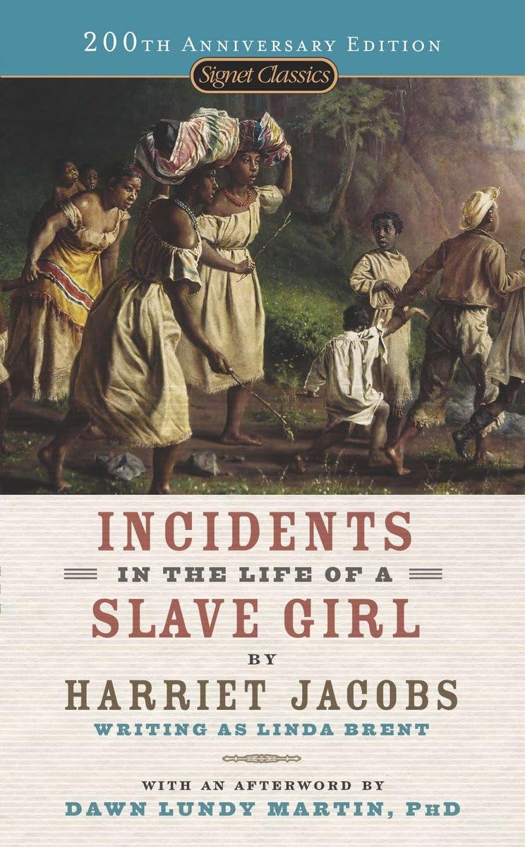 Incidents in the Life of a Slave Girl (Signet Classics),New