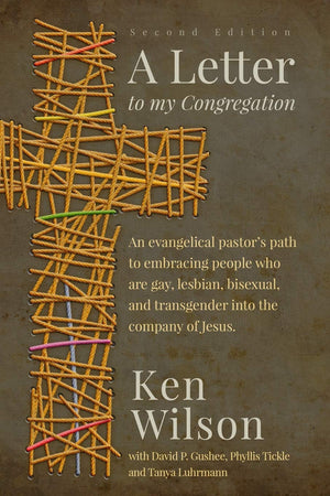 A Letter to My Congregation, Second Edition: An evangelical pastor's path to embracing people who are gay, lesbian, bisexual and,Used