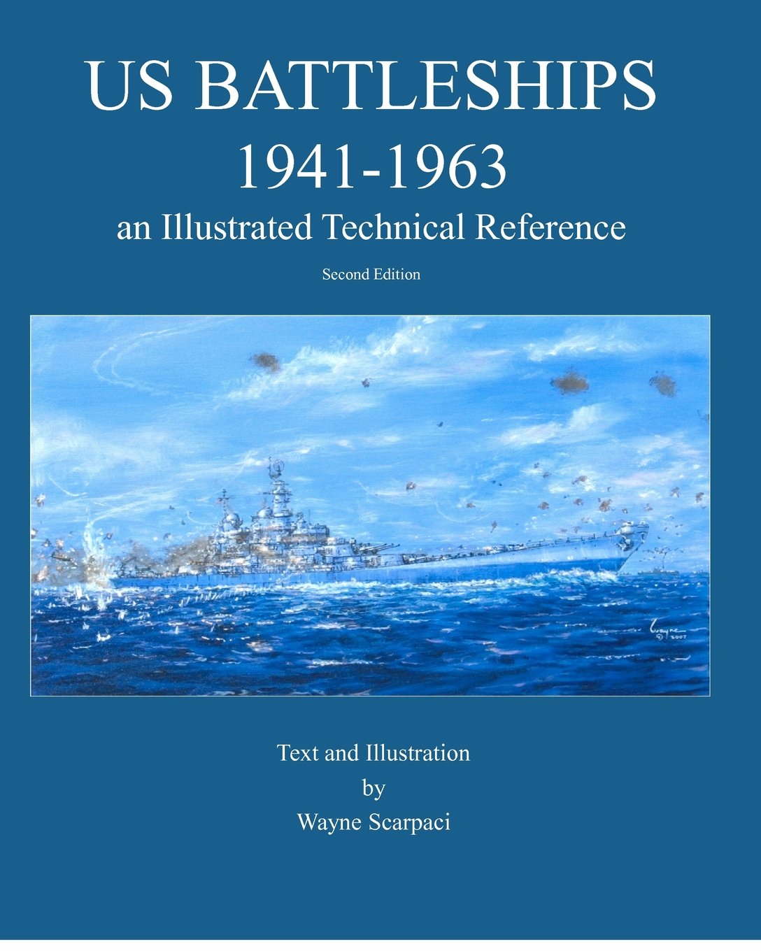 US Battleships 19411963: An Illustrated Technical Reference,Used