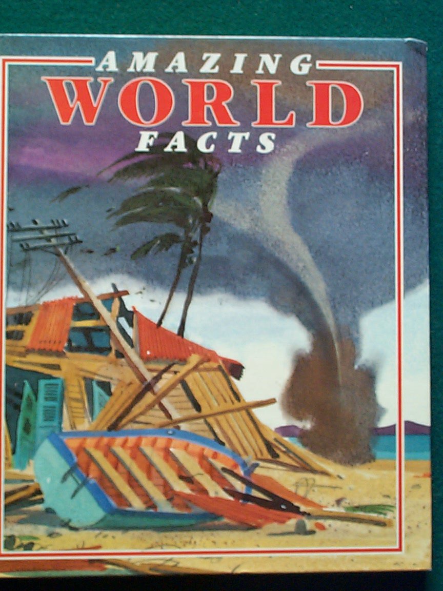 Amazing World Facts (Amazing Fact Series),Used