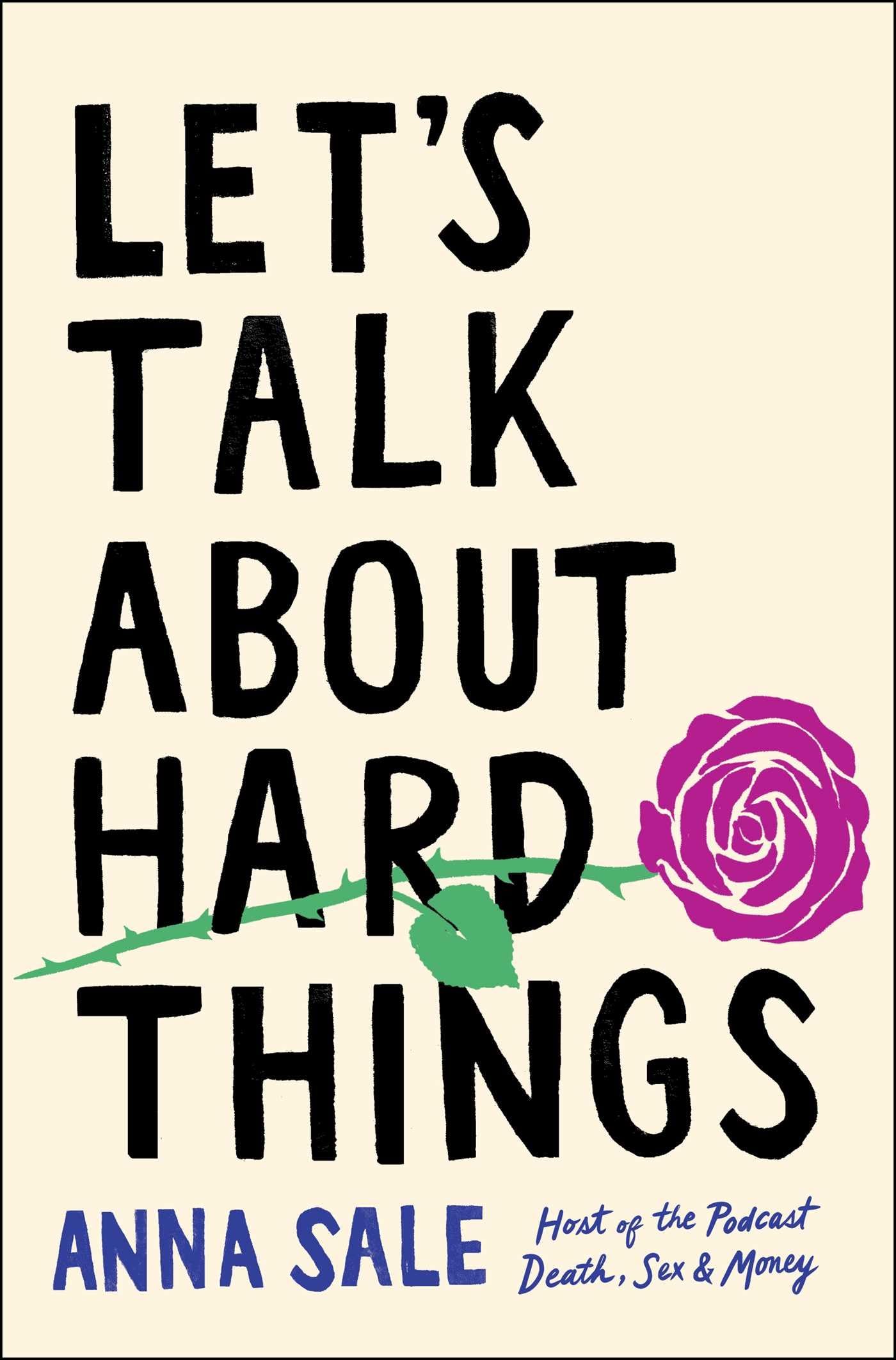 Let'S Talk About Hard Things