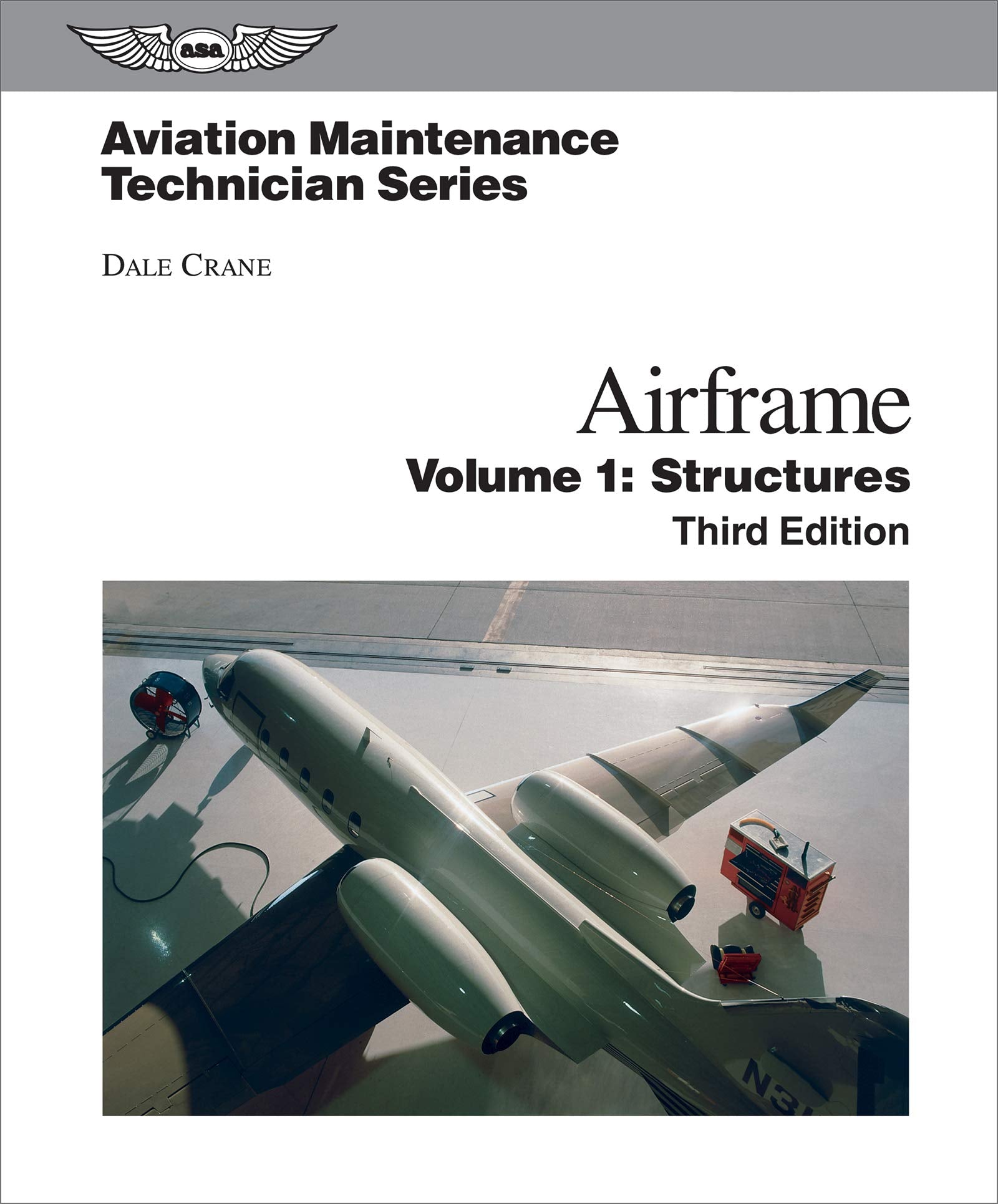 Aviation Maintenance Technician: Airframe, Volume 1: Structures (Aviation Maintenance Technician series),New
