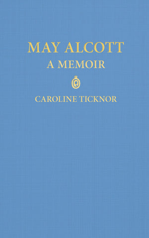 May Alcott: A Memoir (Applewood Books),Used
