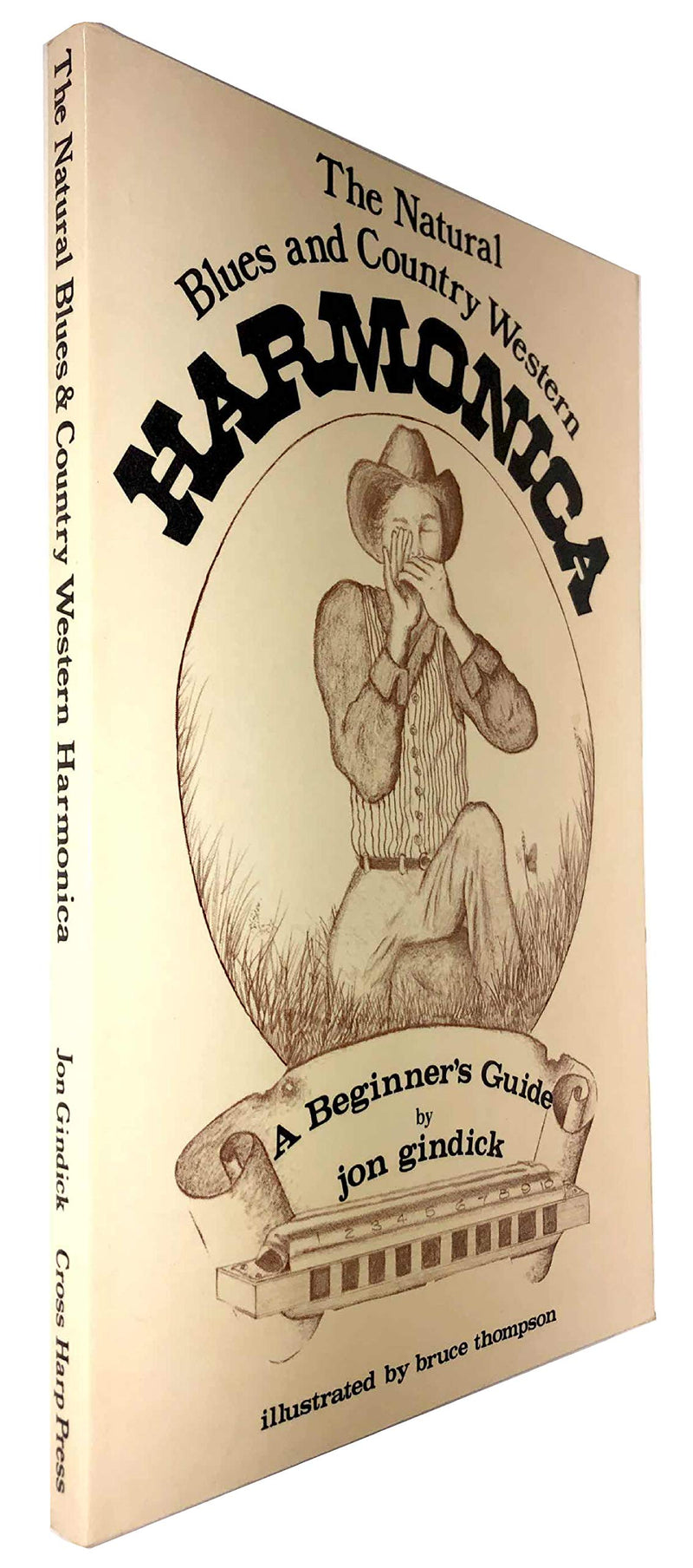 The Natural Blues and CountryWestern Harmonica: A Beginners Guide,Used