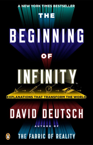 Random House Books for Young Readers - The Beginning of Infinity: Explanations That Transform the World - Black Hardcover Edition