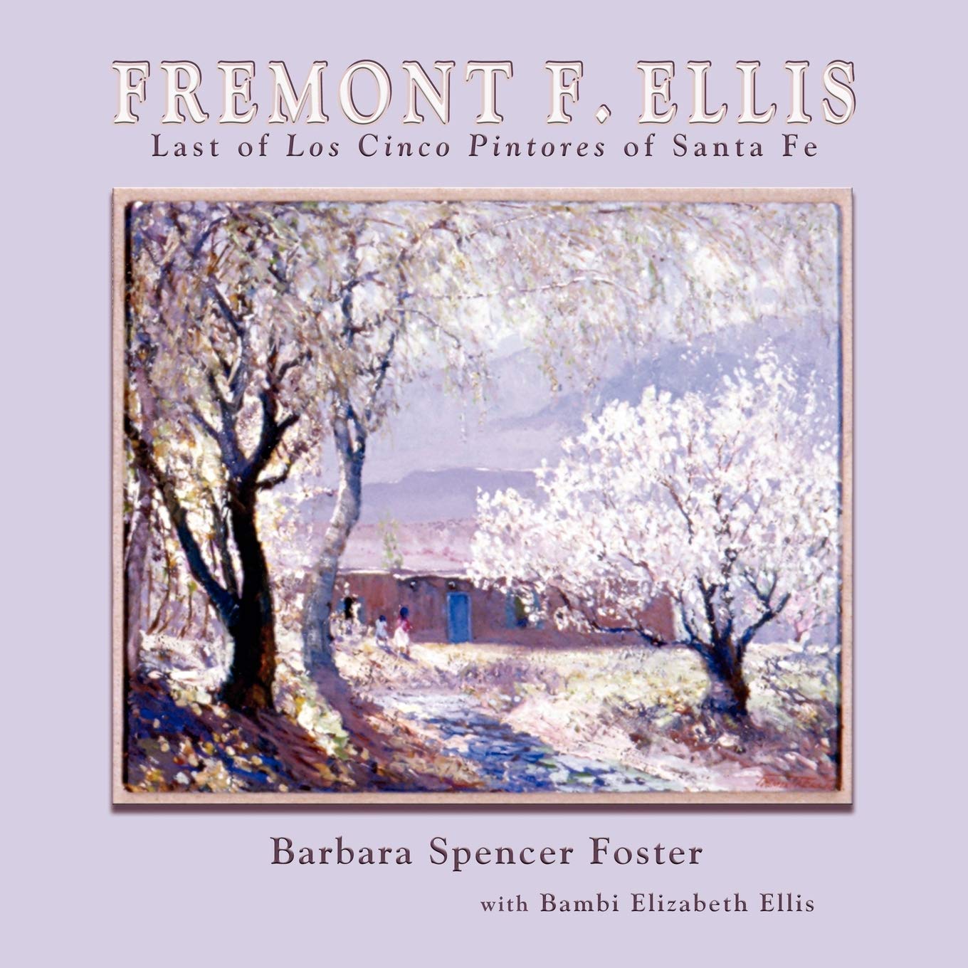 Fremont F. Ellis, Last of Los Cinco Pintores of Santa Fe,Used