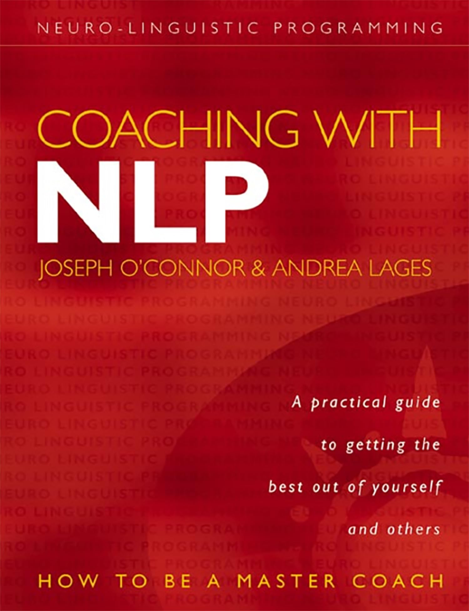Coaching with NLP: How to Be a Master Coach,Used