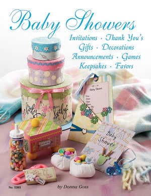 Baby Showers: Invitations, Thank You's, Gifts, Decorations, Announcements, Games, Keepsakes, Favors (Design Originals),Used