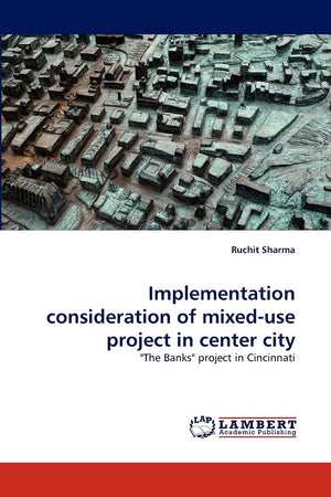 Implementation consideration of mixeduse project in center city: 