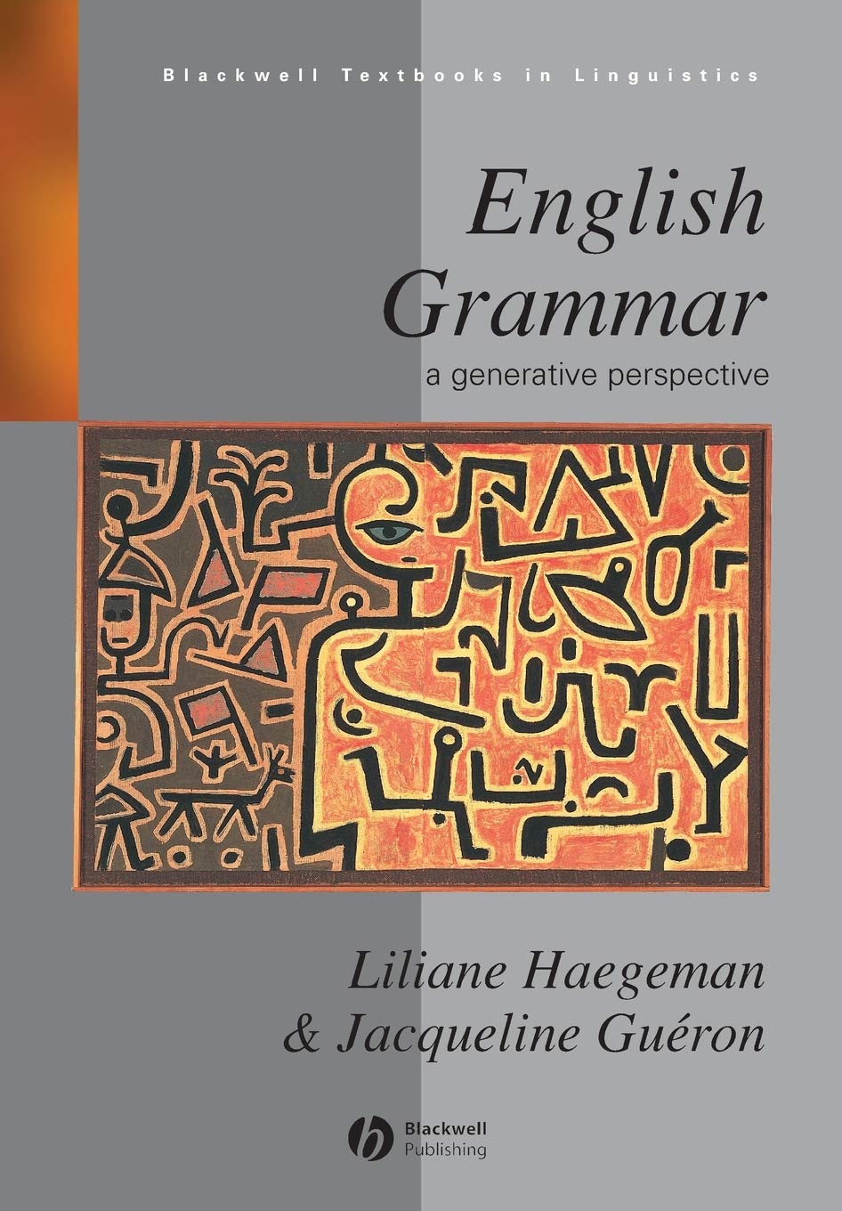 English Grammar: A Generative Perspective,Used