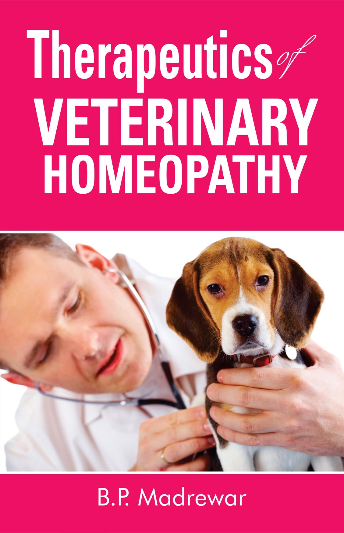 Therapeutics Of Veterinary Homeopathy