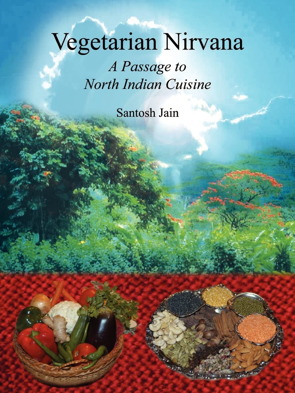 Vegetarian Nirvana: A Passage to North Indian Cuisine,Used