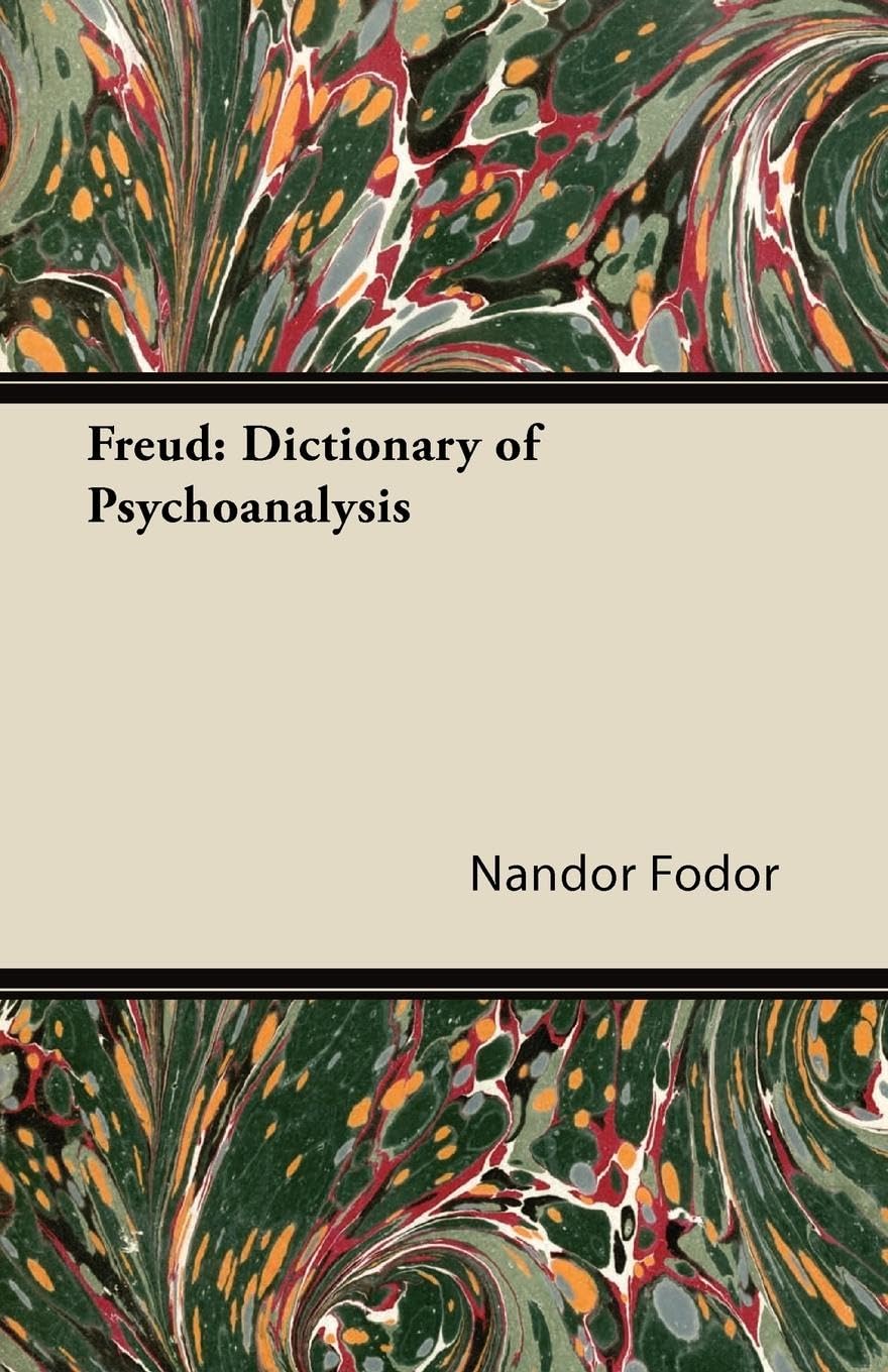 Freud: Dictionary Of Psychoanalysis,Used