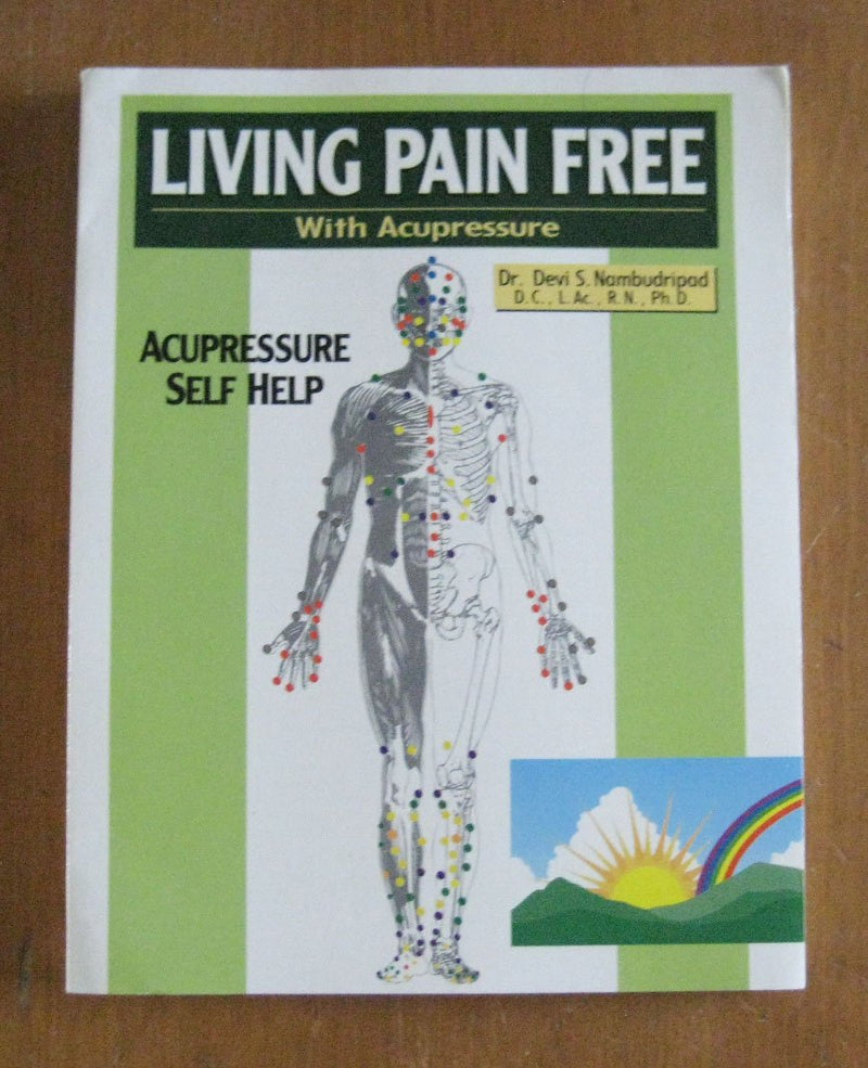 Living Pain Free With Acupressure-used