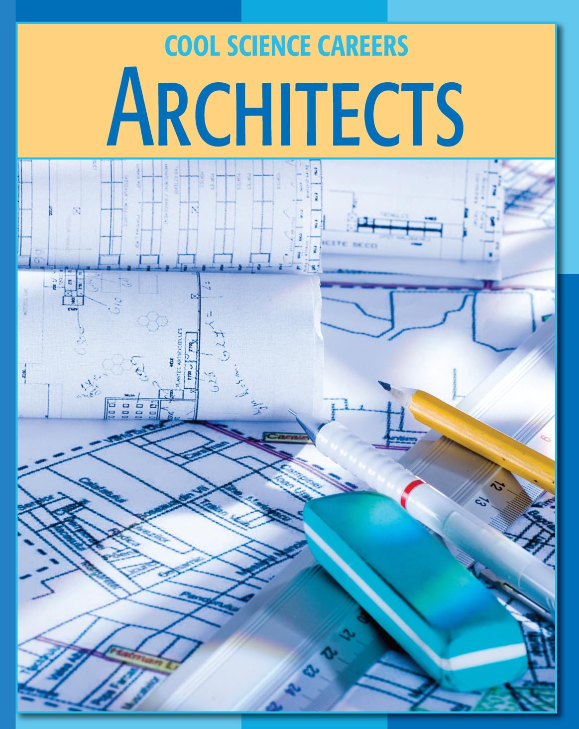 Architects (21st Century Skills Library: Cool Science Careers),Used