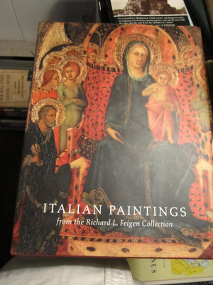 Italian Paintings From The Richard L. Feigen Collection,New