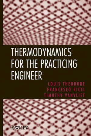 Thermodynamics for the Practicing Engineer,Used