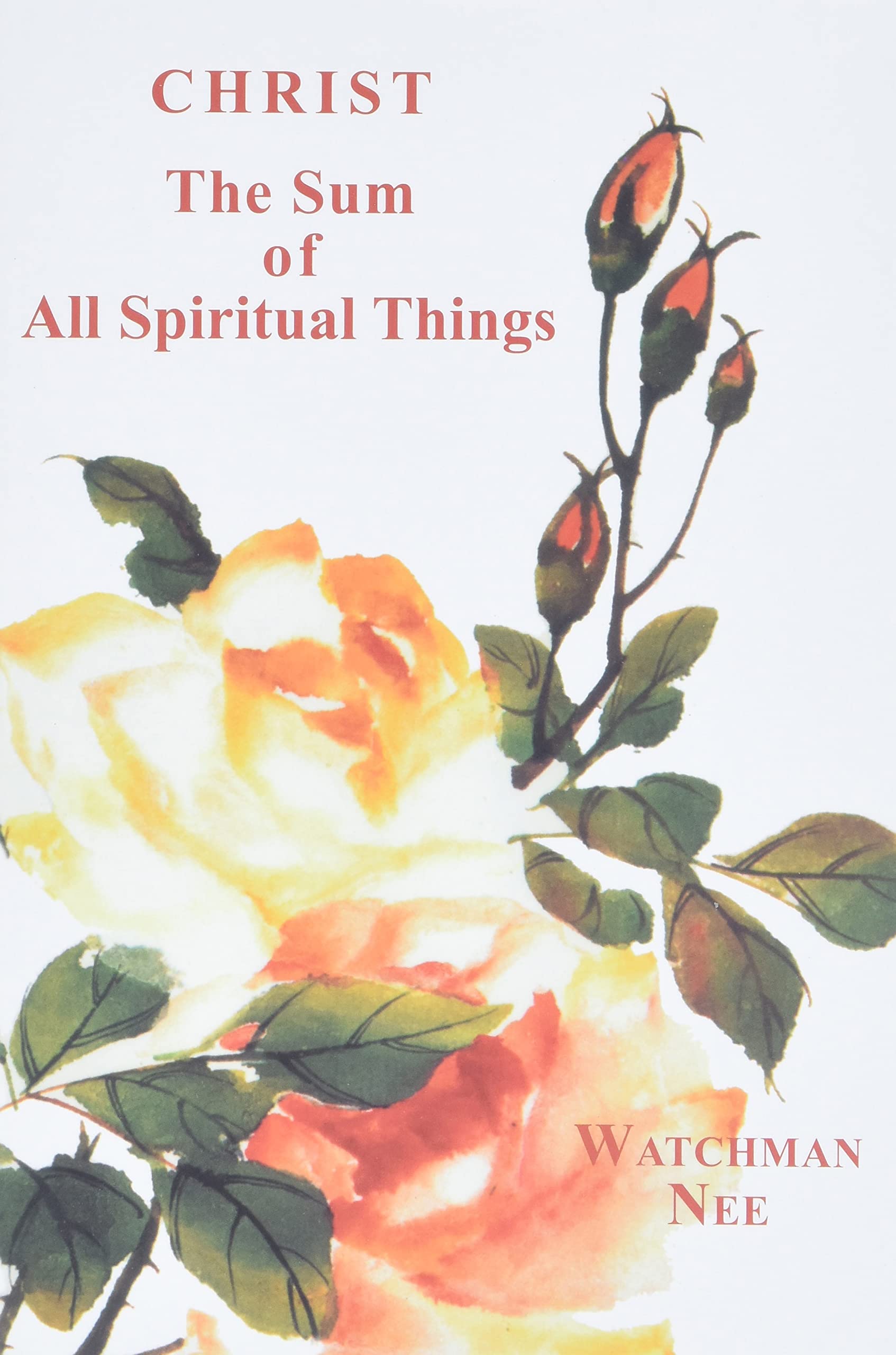 Christ, the Sum of All Spiritual Things,Used