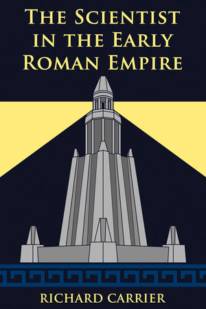 The Scientist in the Early Roman Empire,Used
