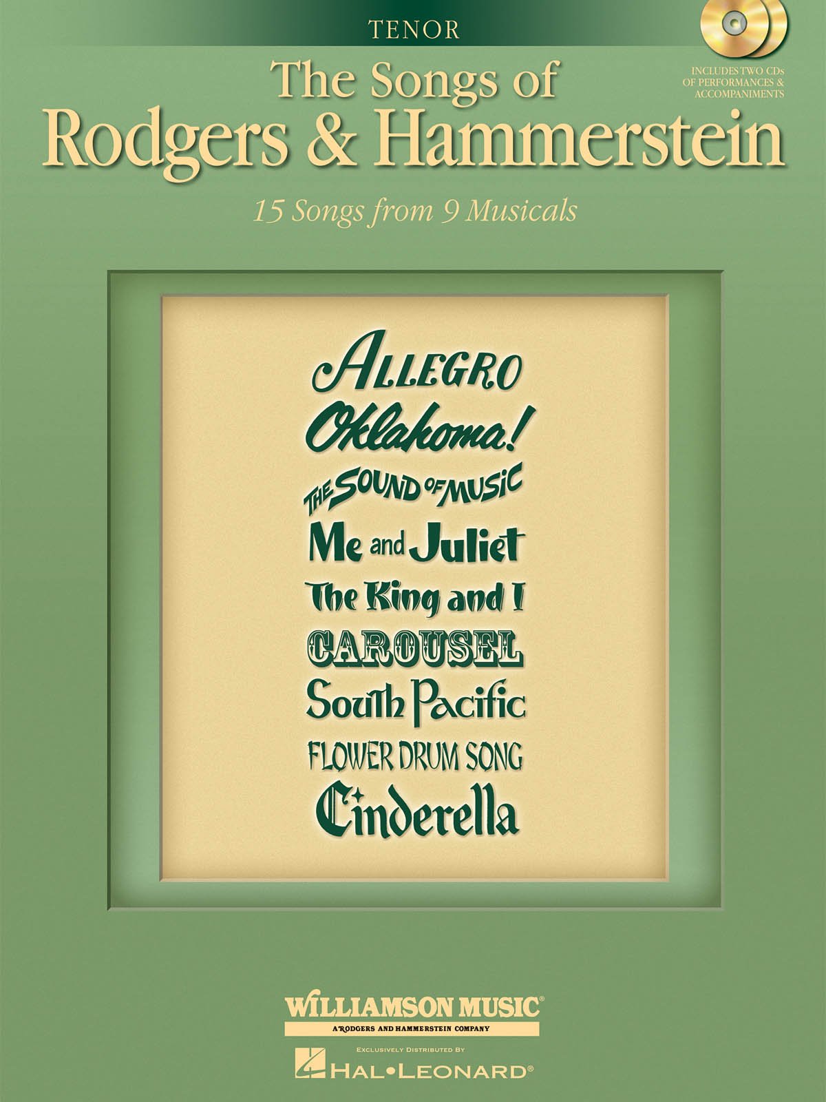 The Songs of Rodgers & Hammerstein: Tenor with CDs of performances and accompaniments Book/2CD Pack,Used