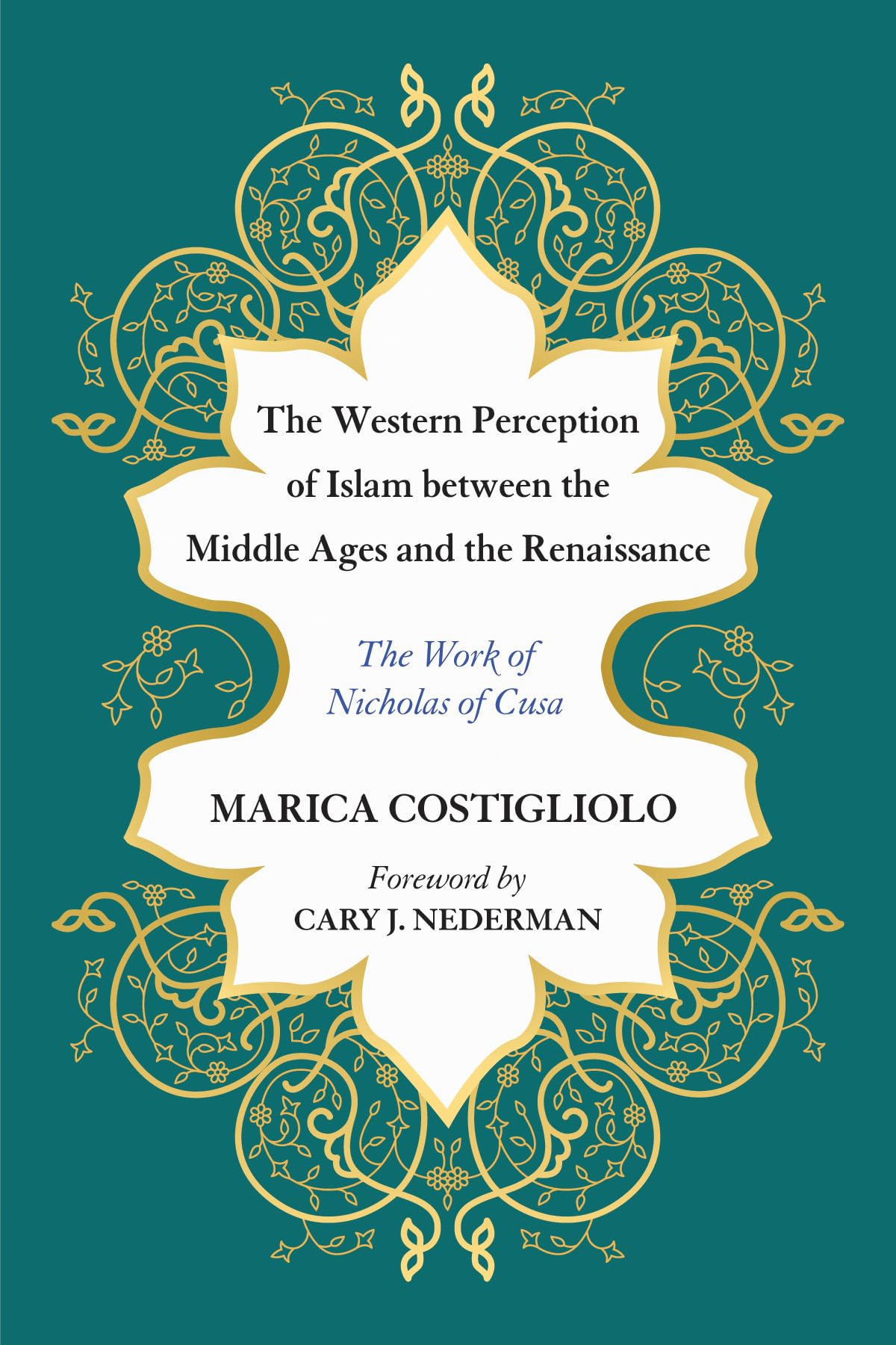 The Western Perception of Islam between the Middle Ages and the Renaissance,Used