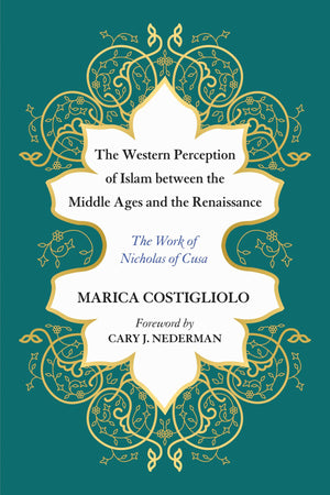 The Western Perception of Islam between the Middle Ages and the Renaissance,Used