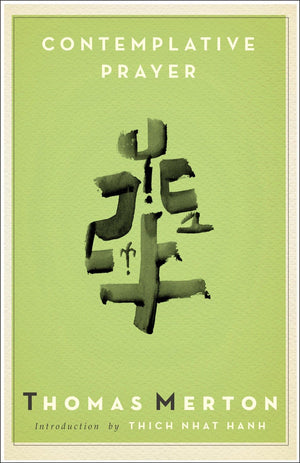Contemplative Prayer (Image Classic),Used