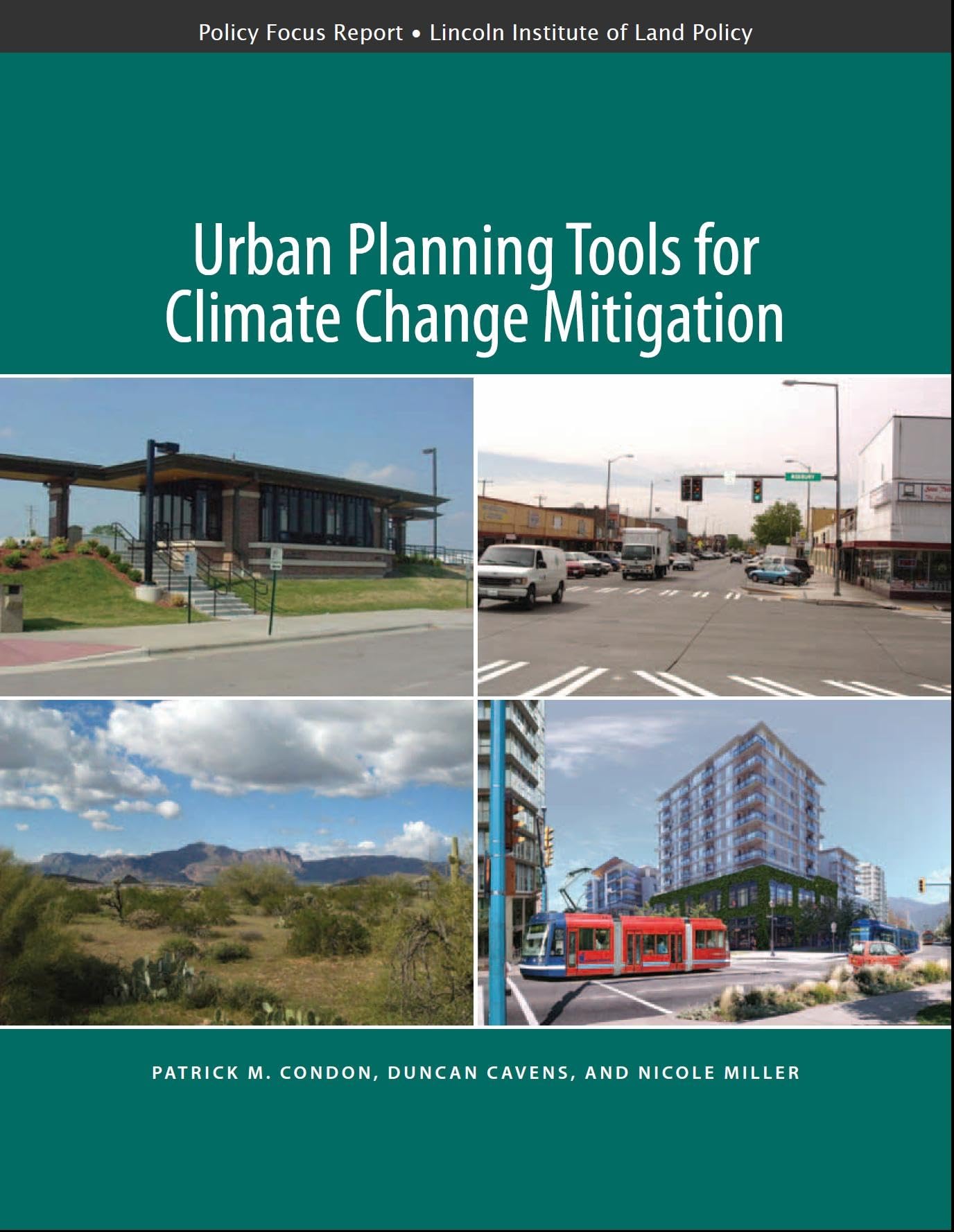 Urban Planning Tools for Climate Change Mitigation (Policy Focus Reports),Used