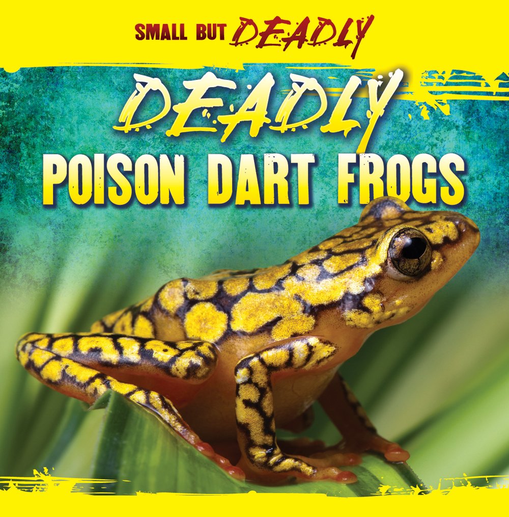 Deadly Poison Dart Frogs (Small But Deadly),Used