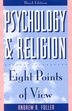 Psychology and Religion: Eight Points of View (Littlefield Adams Quality Paperbacks),Used