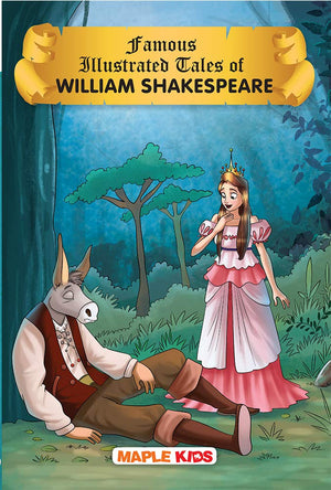 William Shakespeare (Illustrated) - English Stories - Children Story Book - Story Book For Kids - 6+ Years Old - Macbeth, Merchant Of Venice, Romeo And Juliet Etc,