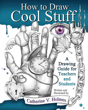 How to Draw Cool Stuff: A Drawing Guide for Teachers and Students-New