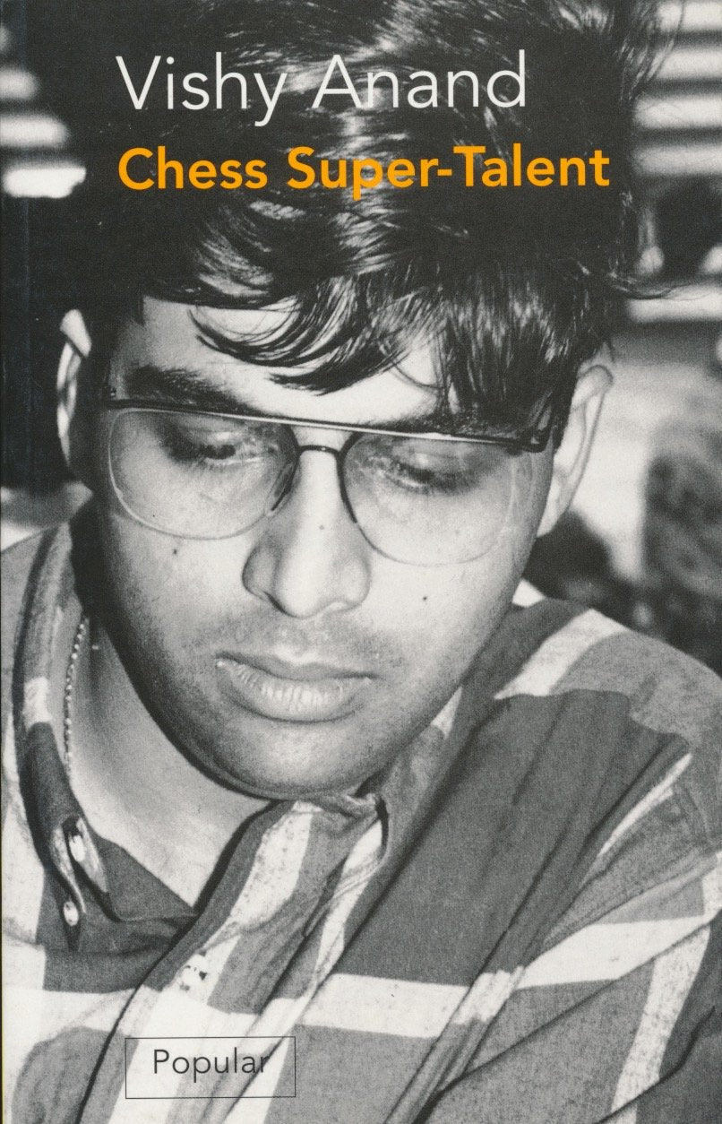 Vishy Anand: Chess Supertalent (Batsford Chess Library),New