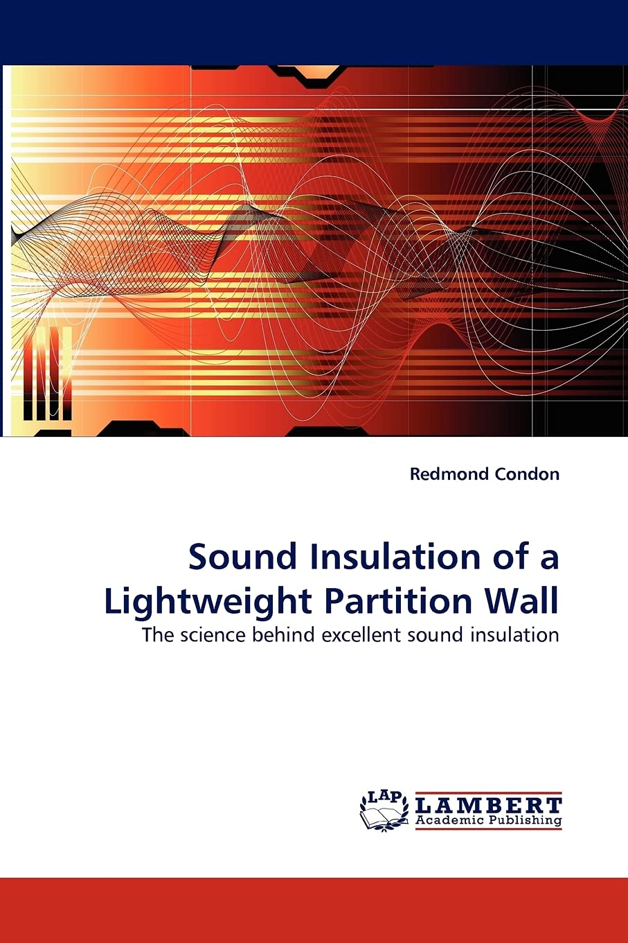 Sound Insulation of a Lightweight Partition Wall: The science behind excellent sound insulation,Used