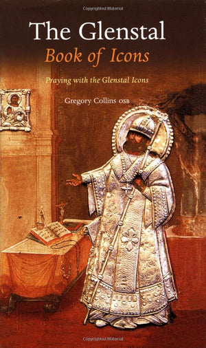 The Glenstal Book Of Icons: Praying with the Glenstal Icons,Used
