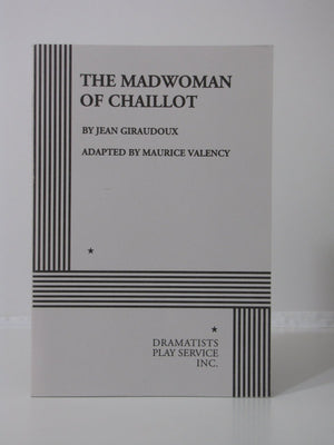 The Madwoman of Chaillot,New