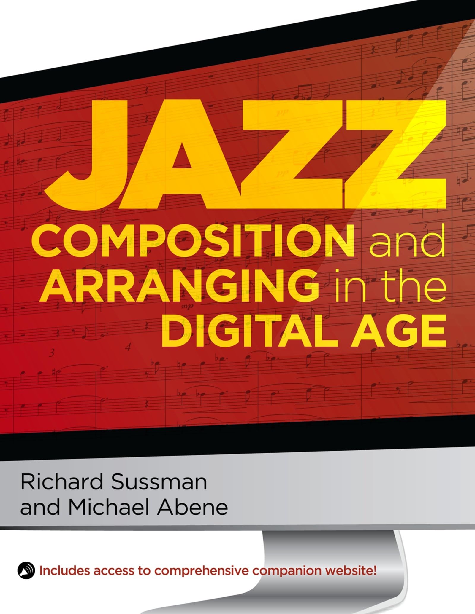 Jazz Composition and Arranging in the Digital Age,Used